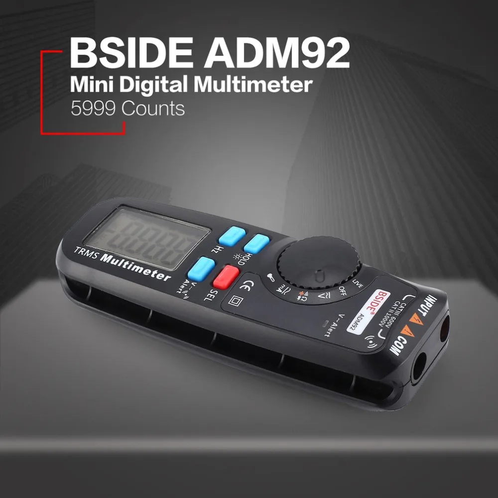 

BSIDE ADM92 Mini Digital Multimeter 5999 Counts True RMS AC/DC Volt Amp Ohm Capacitance Frequency NCV Diode Temperature Tester