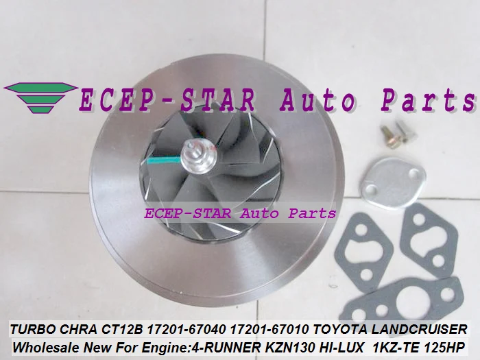 TURBO CHRA Cartridge CT12B 17201-67040 17201-67010 For TOYOTA HI-LUX KZN130 LANDCRUISER 1KZT 1KZ-TE 4-RUNNER 3.0L (5)