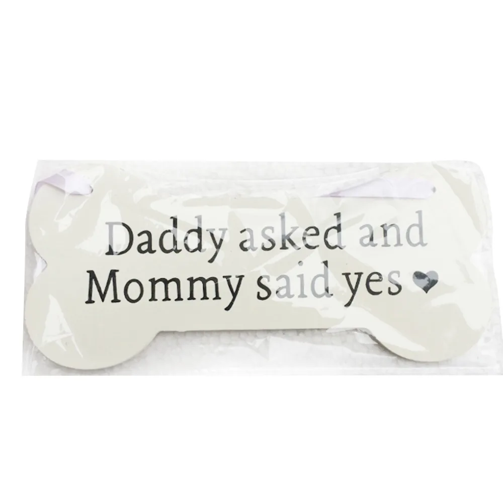 Bone-Shaped-Wooden-Daddy-Asked-and-Mommy-Said-Yes-Sign-Hanging-Board-Wedding-Decor (4)
