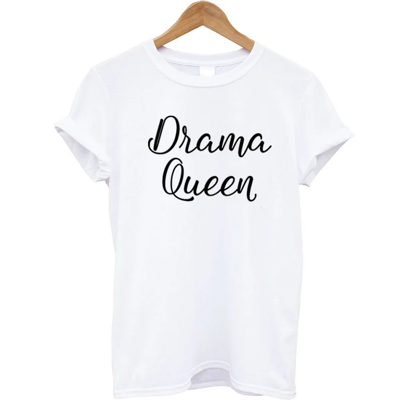 

2019 New Arrivals Fashion Brand Street Fashion Drama Queen Print T-Shirts Women T Shirts O-Neck Short Sleeve Summer Tops Tees