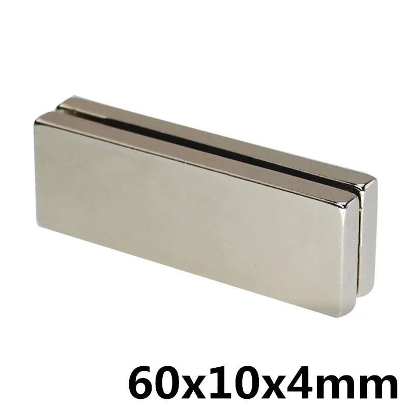 

1PC 60 x 10 x 4 mm Square Block Long Bar Super Strong Magnet 60*10*4 Rare Earth Neodymium Permanent Magnets N35 Powerful 60x10x4