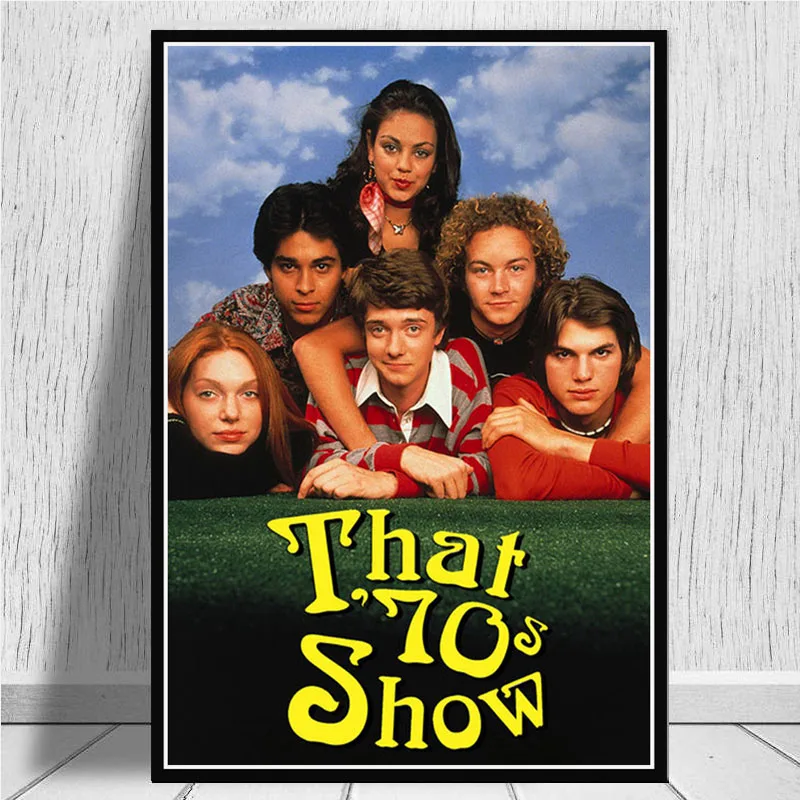 

That 70s Show Classic TV Series New Custom Poster Wall Art Picture Posters and Prints Canvas Painting for Room Home Decor