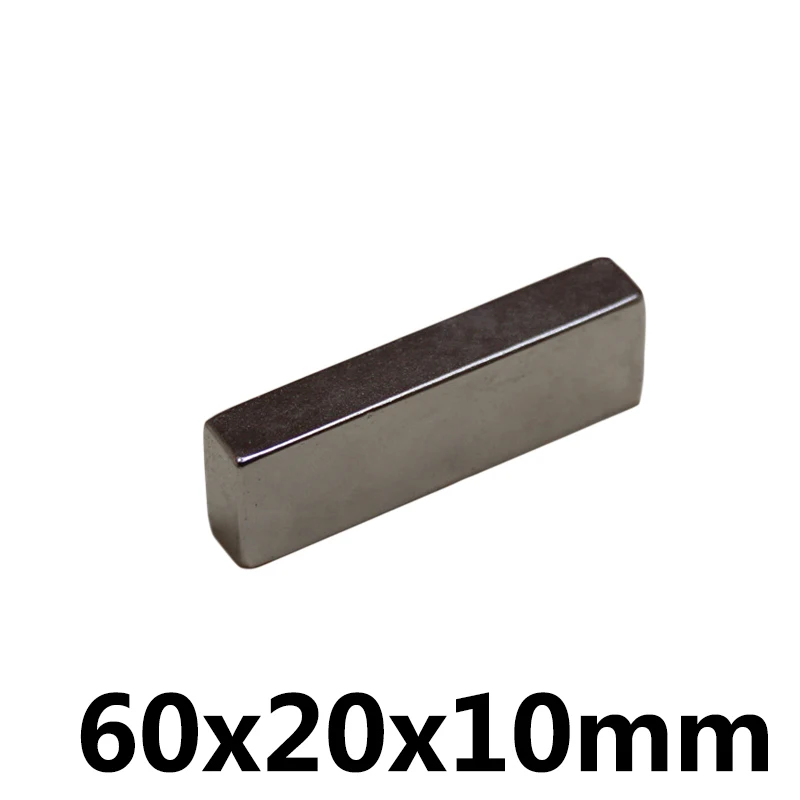 

1pcs Neodymium magnet 60x20x10 Rare Earth Strong block permanent 60*20*10mm fridge Electromagnet NdFeB nickle magnetic square
