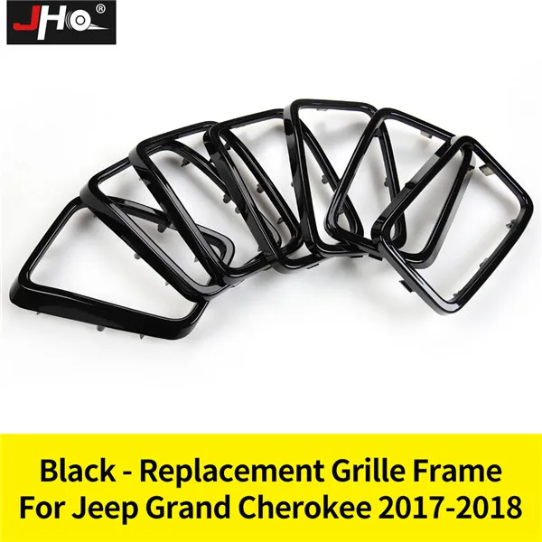 JHO ABS передняя решетка вставки сетки рамка Крышка Накладка для Jeep Grand Cherokee- 17 аксессуары для стайлинга автомобилей - Цвет: Option E