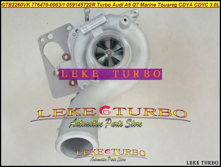 GTB2260VK 776470 776470-0003 776470-0001 059145722R Turbo For Audi A6 Q7 For Volkswagen VW Marine Touareg Phaeton 07- CDYA CDYC CASA CEZA 3.0L TDI (1)