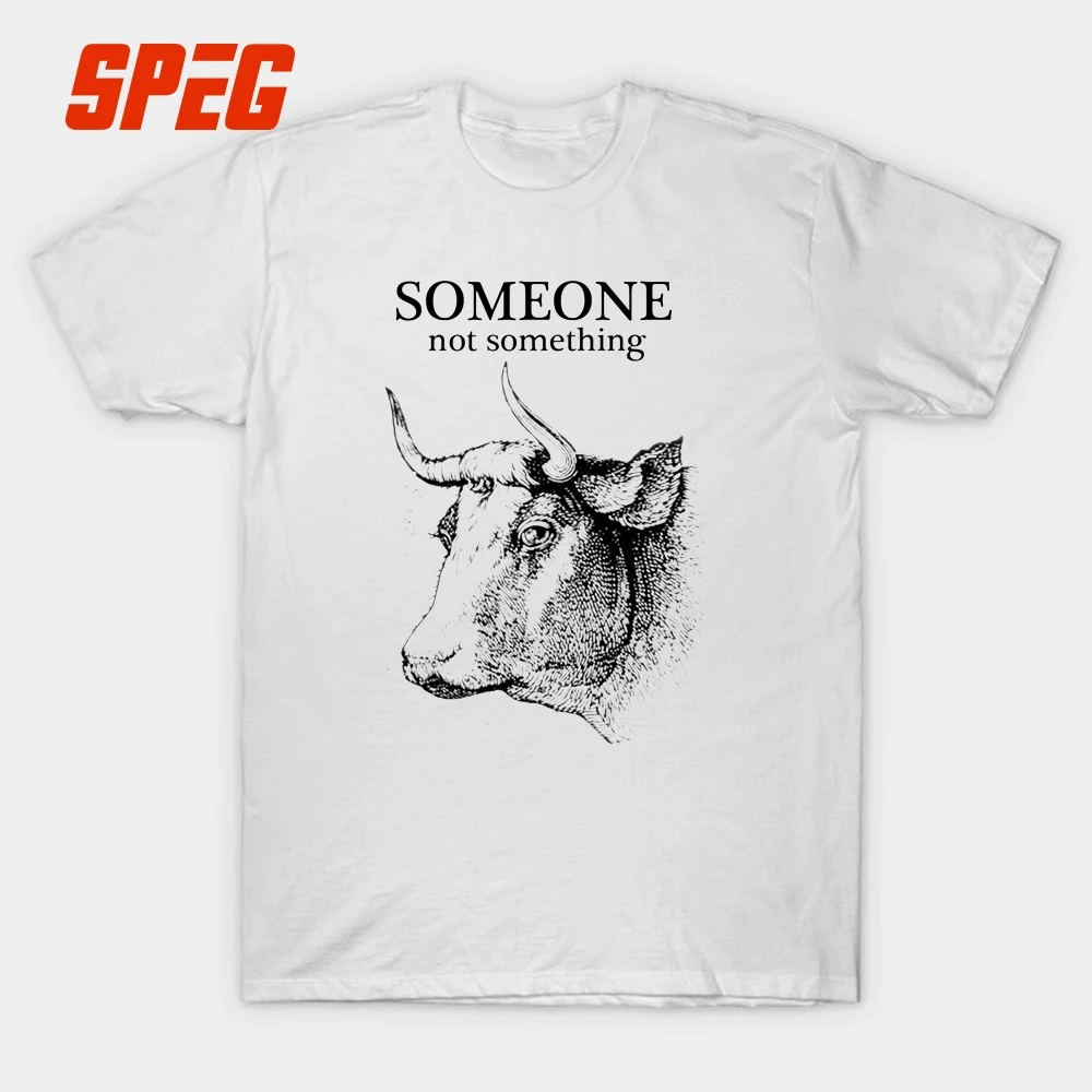 

Design T Shirt Vegan Someone Not Something Cow Male Organnic Cotton Short Sleeve Tshirs Designer Men's Funny Graphic T Shirts