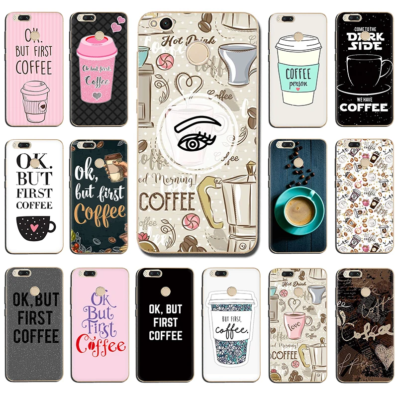 

OK But First Coffee Hard phone case for Xiaomi 5 5S 6 8 se A1 A2 Lite Mix 2S POCOPHONE F1 9 se Max 3
