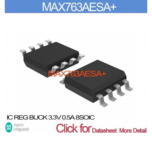 MAX763AESA+ IC REG BUCK 3.3V 0.5A 8SOIC MAX763AES 763 MAX763A 763A MAX763 763AE | Электронные компоненты и