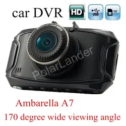 Новый G90 Автомобильная камера с записью Ambarella A7 Dash Cam HD 2,7 дюймов ЖК-дисплей Экран 170 градусов широкий угол обзора Видеорегистраторы для