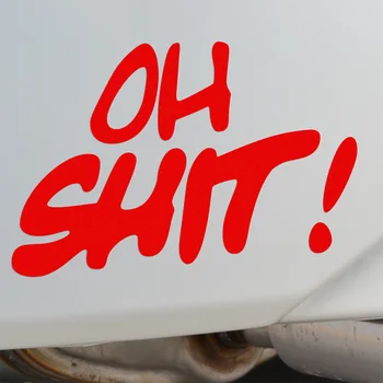 

10 Pieces Funny Comedy OH SHIT! Stickers Decal for Toyota Chevrolet Volkswagen Tesla Opel Hyundai Lada car accessories