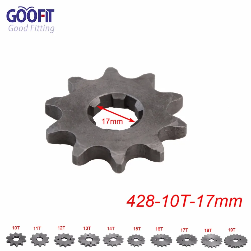 GOOFIT 428 10-19 зуб 17 мм Двигатель передние звездочки для 50cc 70cc 90cc 110cc скутер мотоцикл ATV Quad Go Kart мопед Q001-029