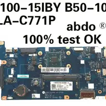 Abdo lenovo 100-15IBY B50-10 AIVP1/AIVP2 LA-C771P Материнская плата ноутбука Процессор 3540 DDR3 Тесты ОК
