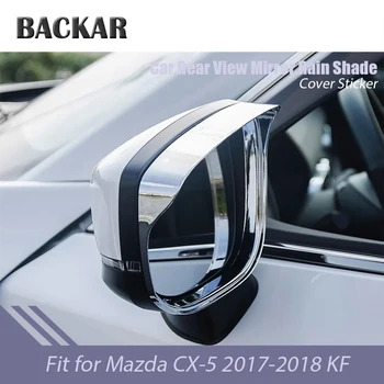 

BACKAR Styling External Rear View Mirror Visor Trim Covers Decorated Protector For Mazda CX-5 CX5 CX 5 2017 2018 KF Accessories