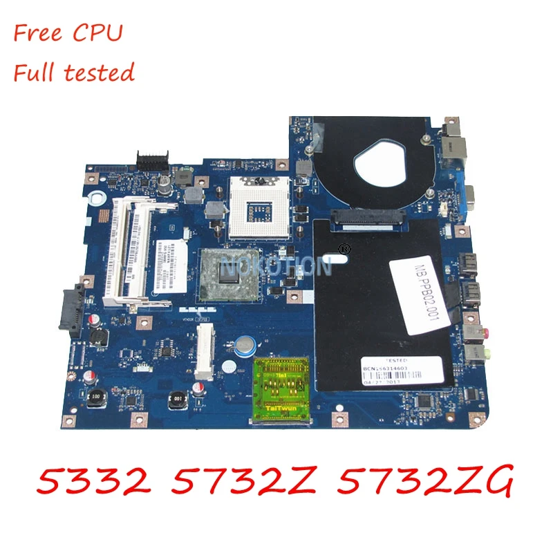 

NOKOTION MB.PPB02.001 For acer aspire 5332 laptop motherboard intel gl40 ddr2 MBPPB02001 LA-4854P main board free cpu