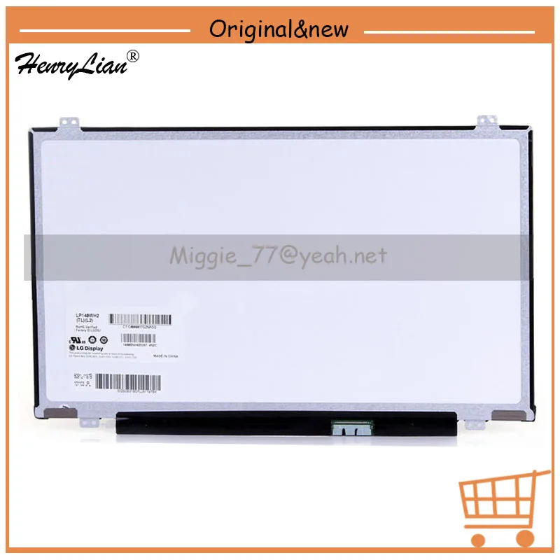 

HENRYLIAN 14.0inch N140BGE-EA2 EA3 EB2 EB3 E42 E43 E33 B140XTN02.4 Notebook LCD display screen