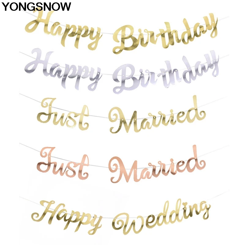 

Gold Silver Happy Birthday Just Married Happy Wedding Banner Garland For Birthday Wedding Party Hanging Bunting Decoration Favor
