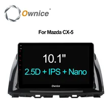 Ownice C500 + HD 10.1 “8 core 2 г Встроенная память Android 6.0 автомобиль Радио GPS DVD для Mazda CX-5 2012 2013 2014 2015 Поддержка 4 г сети LTE dab +