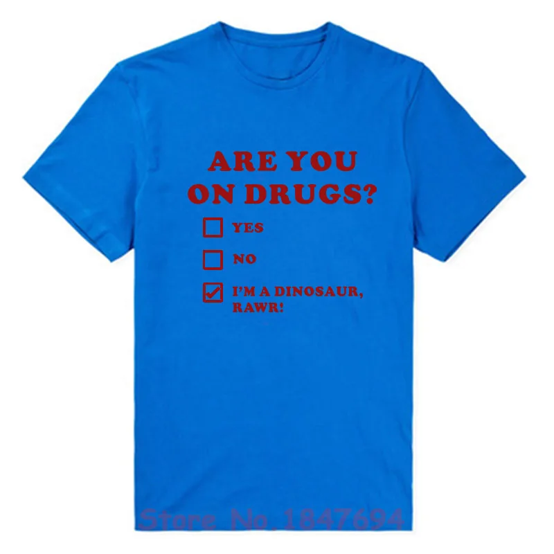 Новые летние футболки с забавным динозавром из мультфильма «Ты на лекарственных препаратах», новые Клубные футболки с коротким рукавом и круглым вырезом, модные хлопковые мужские футболки - Цвет: blue
