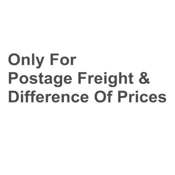 

Postage Freight Difference and Prices Additional for the Order