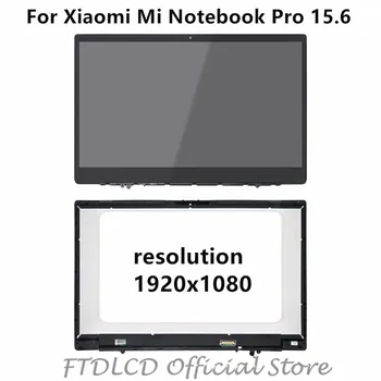 

FTDLCD For Xiaomi Mi Notebook Pro 15.6''FHD LCD Assembly Display Panel Screen+Front Glass+Bezel 1920x1080 (No Touch)