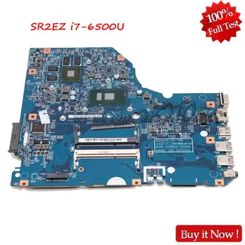 

NOKOTION NBG2C11004 NB.G2C11.004 For Acer aspire E5-772G laptop motherboard 448.05802.001M SR2EZ i7-6500U CPU 940M GPU