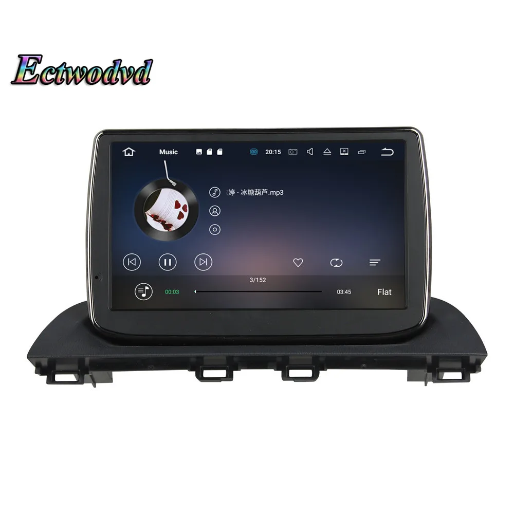 Cheap Ectwodvd Octa Core 4G RAM 64G ROM Android 9.0 Car Multimedia DVD Player GPS HeadUnit For Mazda 3 Axela 2014 2015 2016- 17