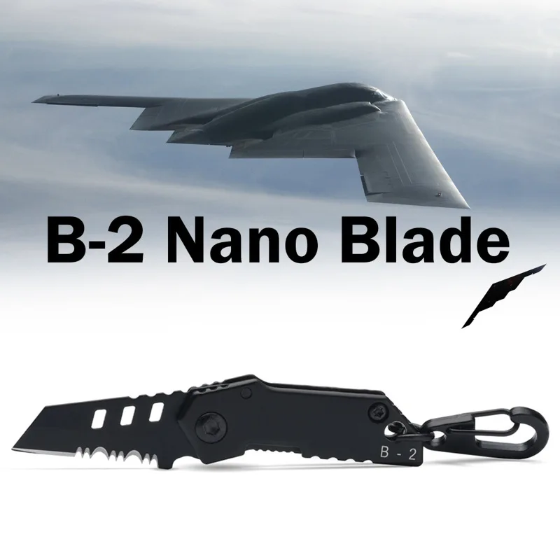 B-2, бомбардировщик, нано лезвие, универсальный карманный нож, мини брелок для ключей, тактический, для повседневного использования, выживания, кемпинга, отдыха на природе, инструменты для ремонта ножей