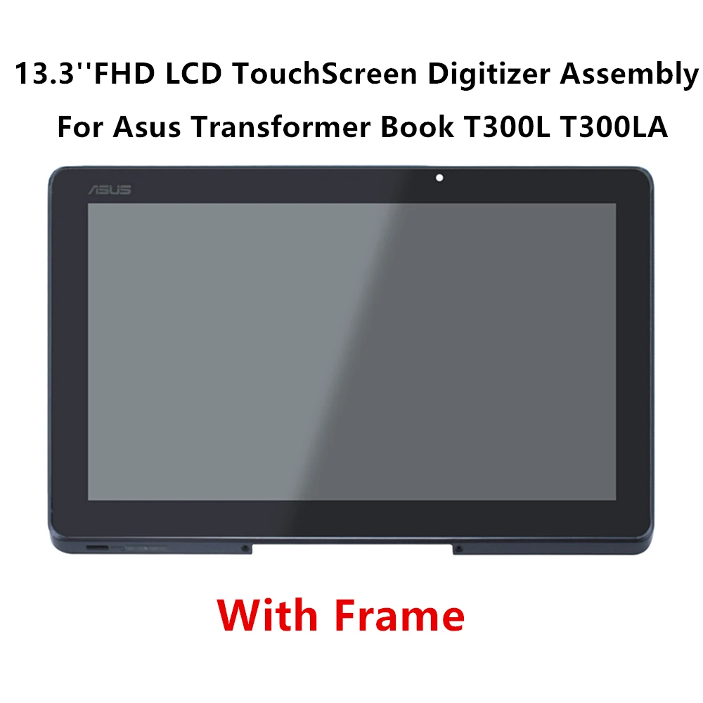 

FTDLCD 13.3'' FHD LCD TouchScreen Digitizer Assembly+Frame For Asus Transformer Book T300L T300LA 1920x1080