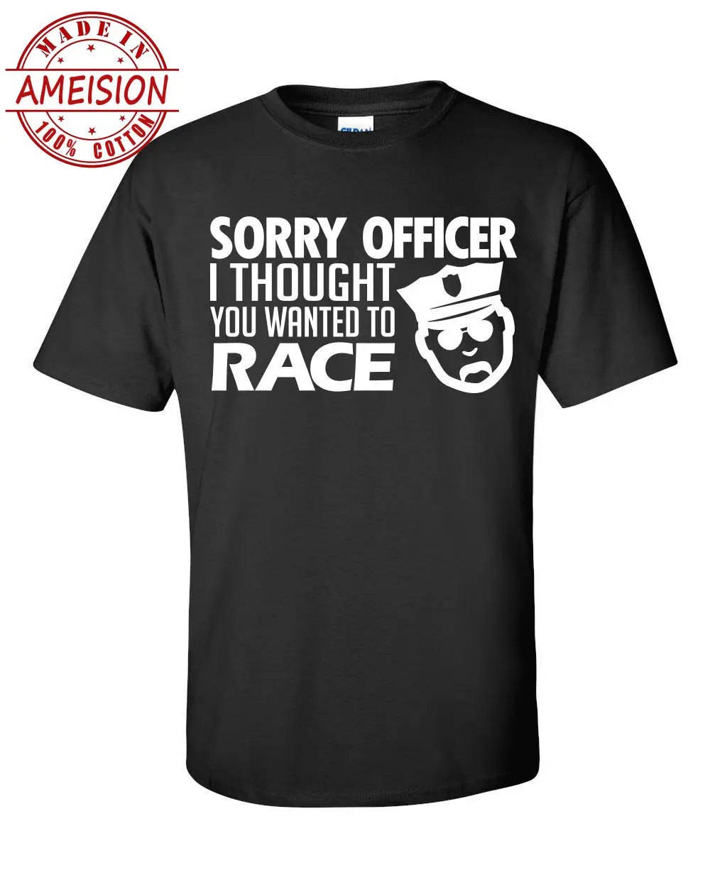 

2019 Brand T Shirt Men Fashion Male Best Selling T Shirt Sorry Officer I Thought Summer Fashion Funny Print T-Shirts