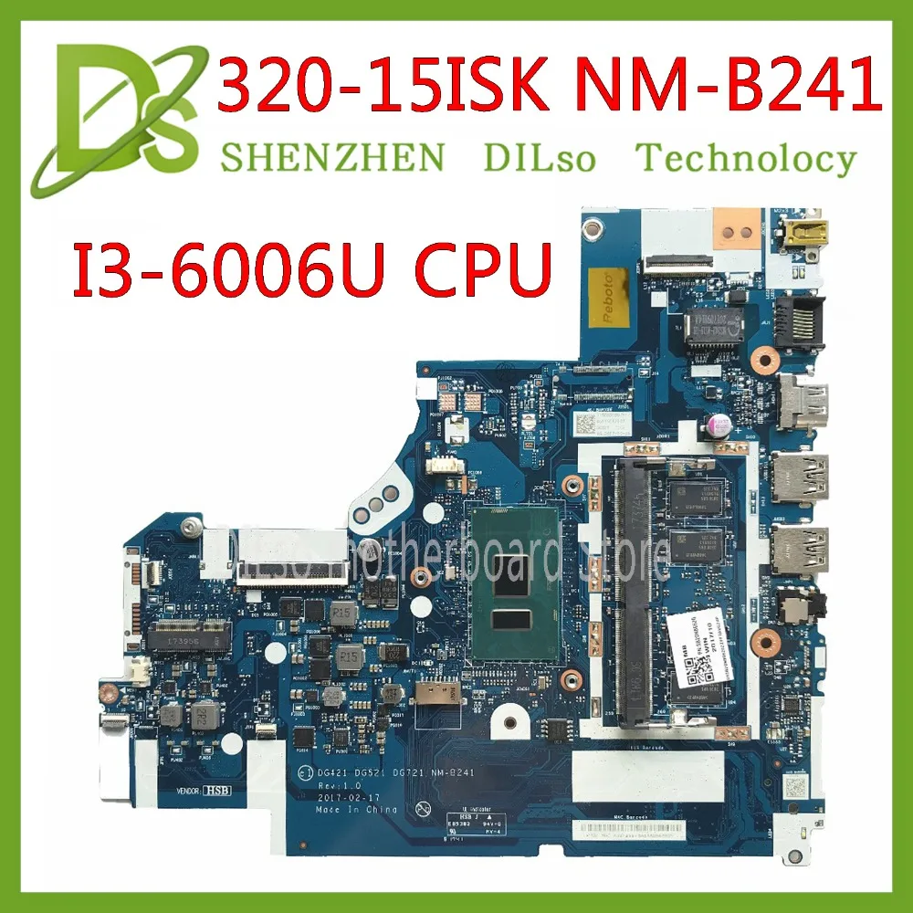 KEFU 320-15isk اللوحة لينوفو 320-15ISK اللوحة المحمول i3-6006U RAM 4 GB DG421 DG521 DG721 NM-B241 الأصلي اختبار العمل