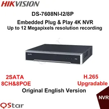 Hikvision Original English Version DS-7608NI-I2/8P 2SATA, 8 POE 8ch NVR supporting third-party camera H.265