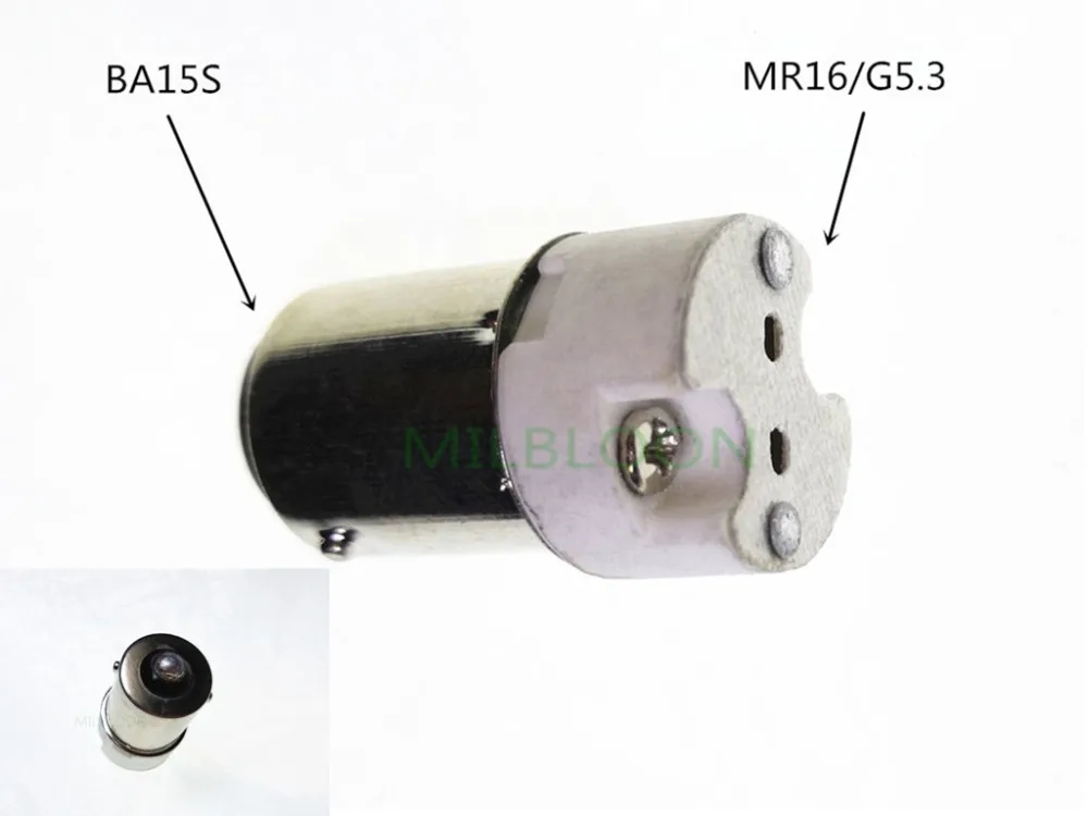 

BA15S-MR16 Lamp Holder Converter b15s turn to MR16 Lamp base ba15s to G5.3 TO BA15S B15-G5.3