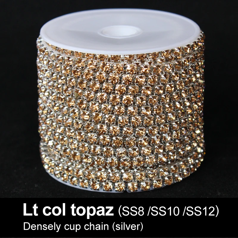 

10yards/roll Lt col topaz Crystal chains SS6/SS8/SS10/SS12 Densely Silver cup Chain for Garment Free shipping