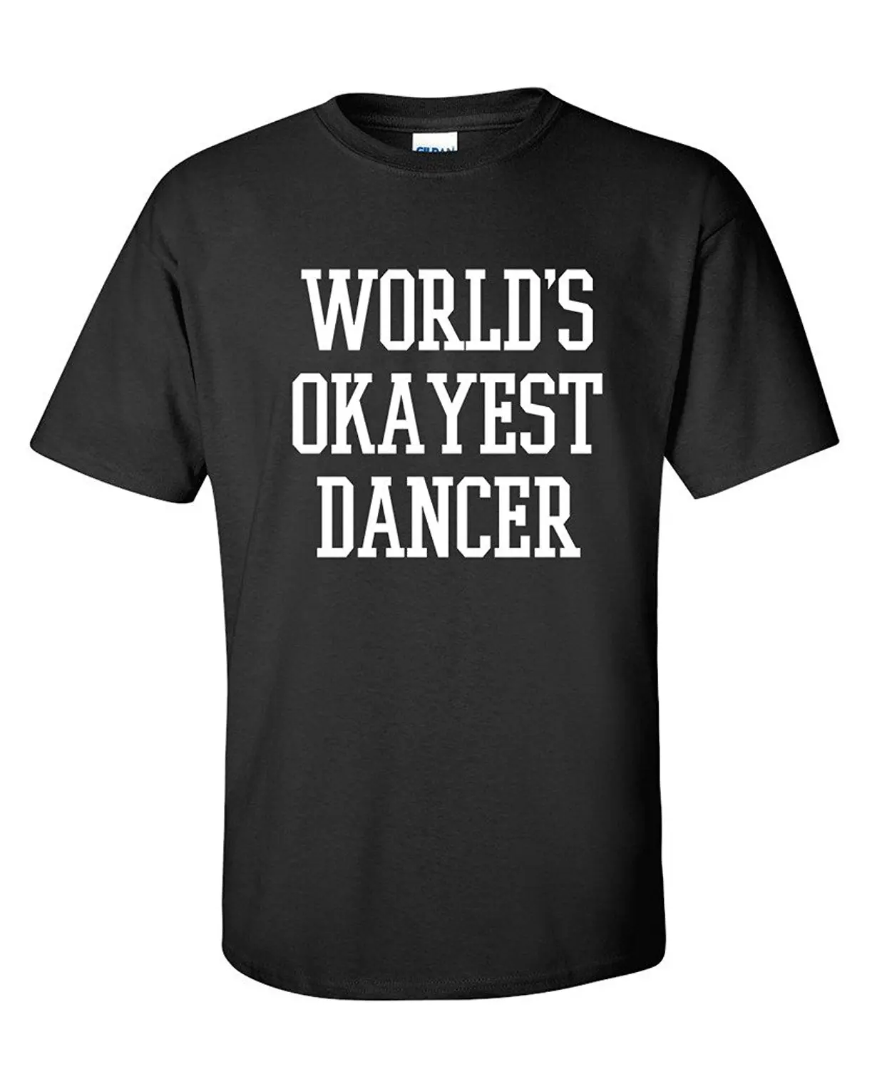 Casual Men T Shirts World's Okayest Dancer Mens Novelty Dancing Funny T