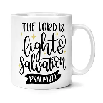 

The Lord Is Light & Salvations Psalm Gift Mug