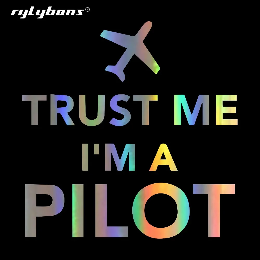 

15CM*15.2CM Trust Me Im A Pilot Airplane Funny Cool Reflective Car Sticker Decal Motorcycle Car Accessories for Auto Products