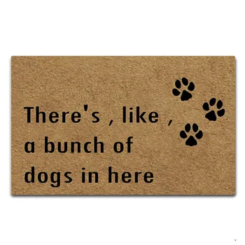 

Doormat Entrance Floor Mat Funny Door Mat There's Like A Bunch of Dogs in Here Designed Non-Slip Doormat 23.6 by 15.7 30by 18 In