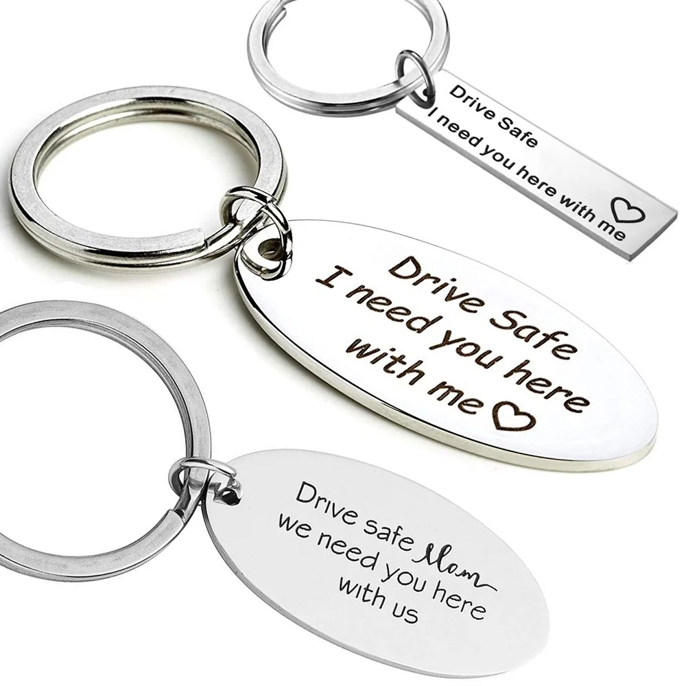 

Drive Safe Keychains I Need You Here with Me Keychain for Dad Mom Son Husband Boyfriend Diver Thanks Giving Day Christmas Gift