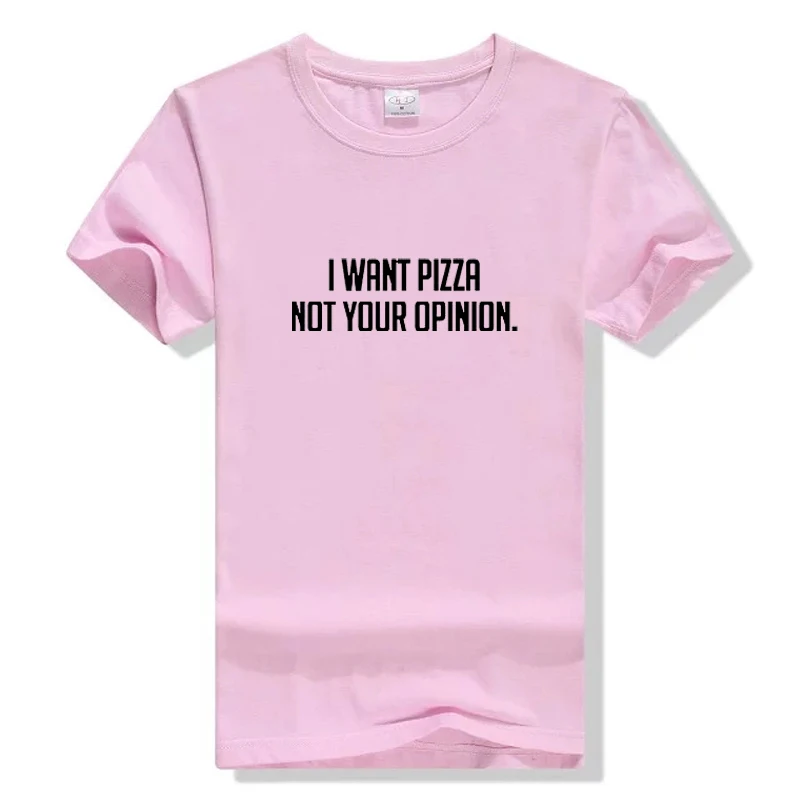 Женская футболка с надписью I Want Pizza Not Your option модная хипстерская унисекс Tumblr Pinterest