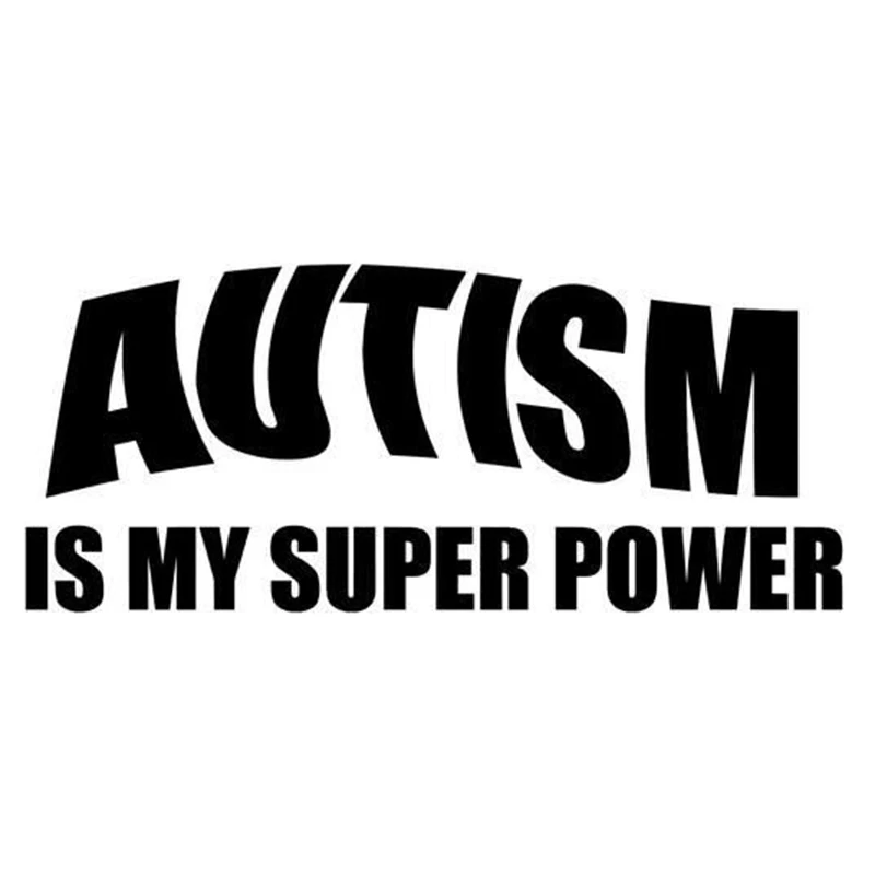 

Autism Is My Superpower Cool Graphics Cute And Interesting Fashion Car Styling Sticker Decals