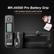 Meike MK A6500 Pro Battery Grip Built in 2 4Ghz Remote Controller Up to 100M For