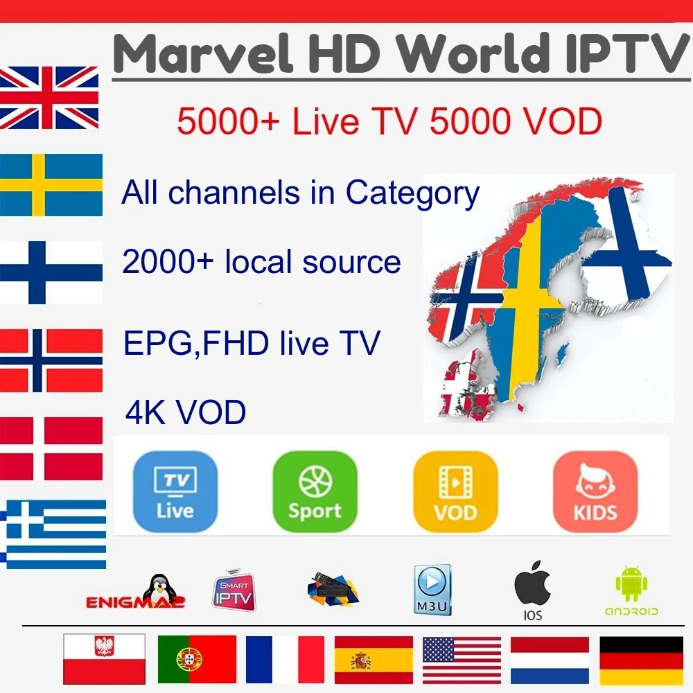 

5000+Live World IPTV Marvel HD Subscription for Nordic Scandinavian Turkey USA France Dutch Hebrew M3U Enigma2 IOS Android