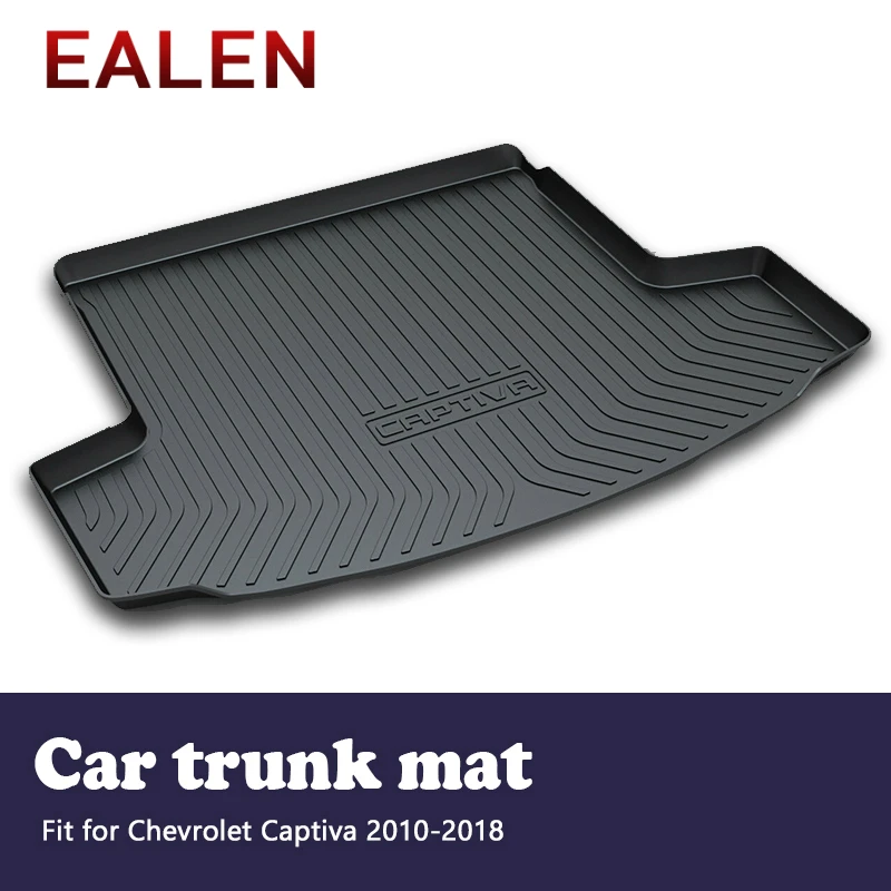 

EALEN For Chevrolet Captiva 2010 2011 2012 2013 2014 2015 2016 2017 2018 Boot Liner Accessories 1Set Car Cargo rear trunk mat