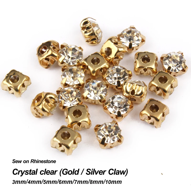 

Sew on Rhinestone Crystal Clear Gold claw base strass 4mm/5mm/6mm/7mm use for DIY accessories