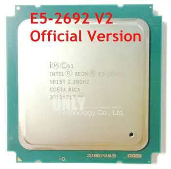 

E5-2692V2 Original Intel Xeon E5 2692V2 2.1GHZ 12-Core 30MB SmartCache E5 2692 V2 FCLGA2011 95W 1 year warrant Official Version