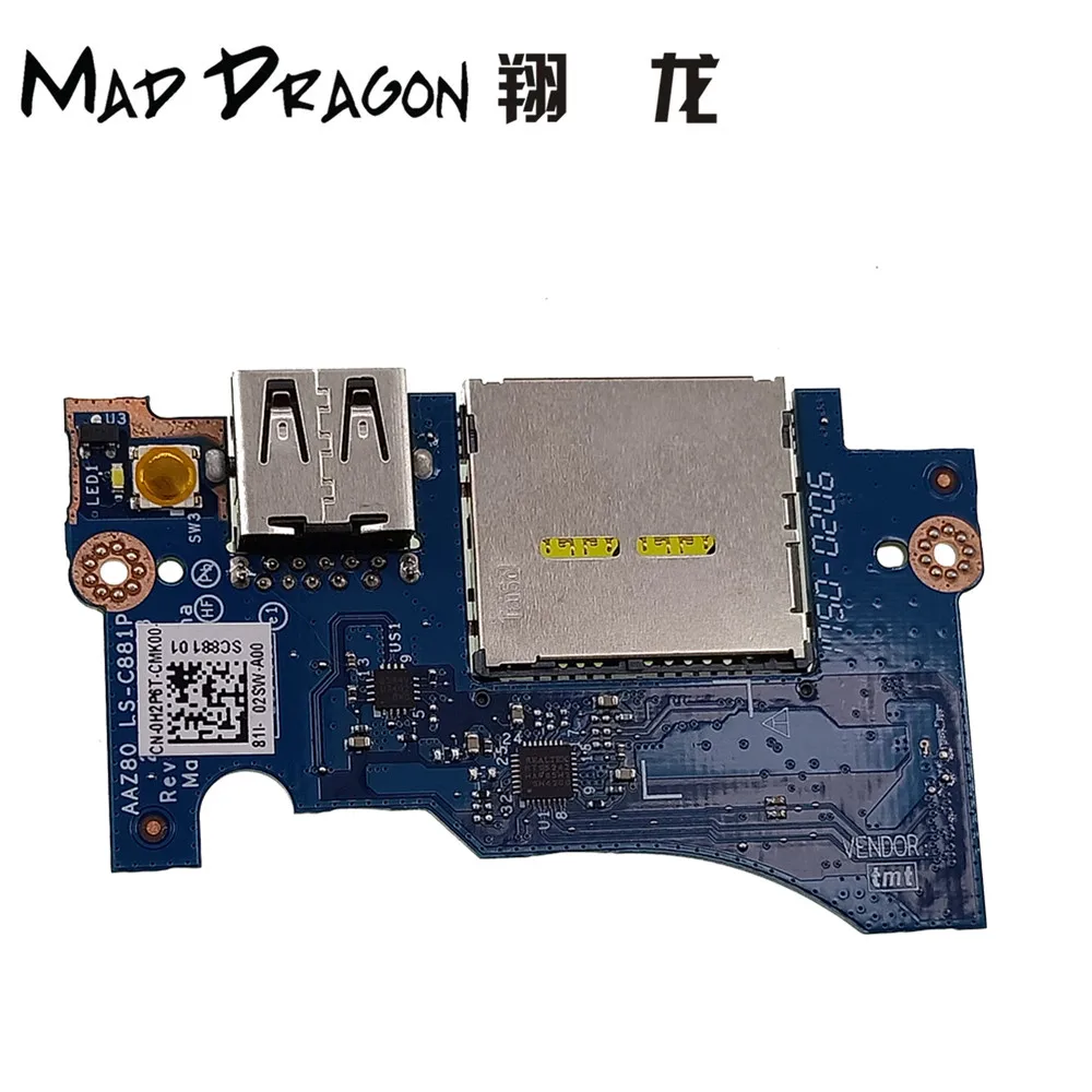 

MAD DRAGON Brand Laptop NEW USB Port / SD Card Reader IO Circuit Board For Dell XPS 13 9343 9350 9360 LS-C881P - H2P6T 0H2P6T