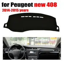Car dashboard covers mat for Peugeot new 408 2014-2015 years Left hand drive dashmat pad dash cover auto accessories