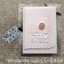 XLDesign ремесло металлическая пресс-форма высечки вы сладкие буквы сердце Скрапбукинг альбом бумажная карта ремесло тиснение высечки