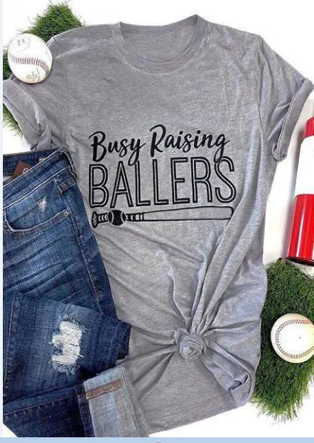 مشغول رفع Ballers مضرب بيسبول تي شيرت مطبوع مضحك البيسبول المتناثرة قمم عارضة الجمالية العصرية المحملة فتاة رمادي t قميص