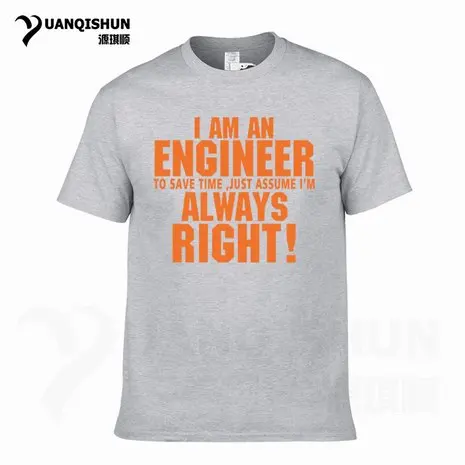 Футболка YUANQISHUN с надписью «TRUST ME I AM ENGINEER ALWAYS RIGHT», модная повседневная Уличная забавная футболка